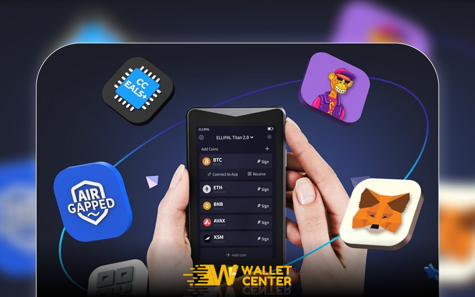 استفاده از ELLIPAL Titan 2.0 برای مدیریت NFT ها